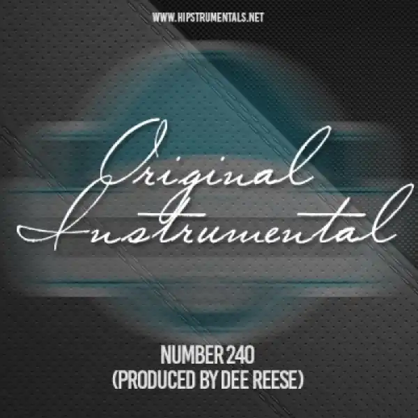 Instrumental: Dee Reese - Number 240